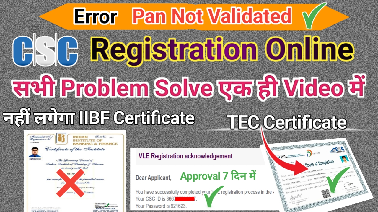 Pan Not Validated In CSC Registration 2024